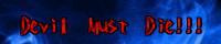 Devil Must Die!!! �Ǘ��l:腖����l